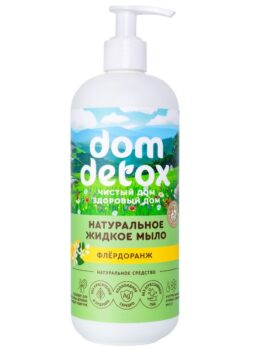 Натуральное жидкое мыло «Dom Detox» - Флердоранж